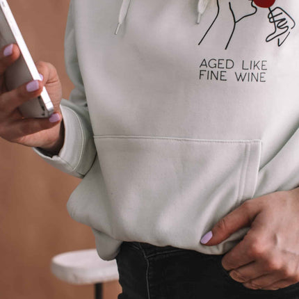 Aged Like Fine Wine Hoodie