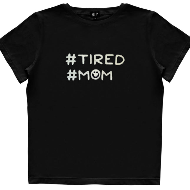 Women’s Tired Mom T-Shirt
